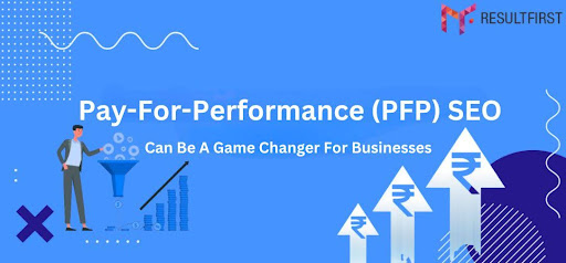 pay-for-performance-(pfp)-seo-can-be-a-game-changer-for-businesses